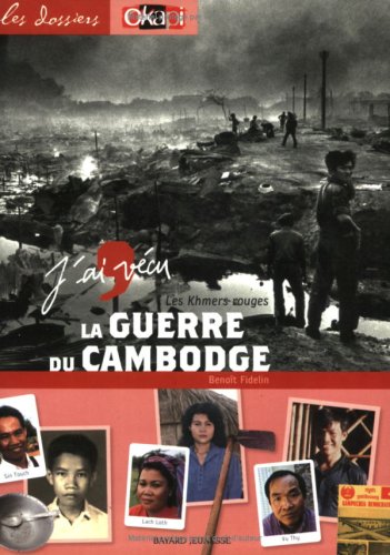 couverture de : J'ai v&eacute;cu la guerre du Cambodge