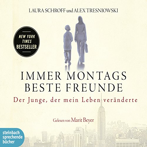 Download Immer montags beste Freunde: Der Junge, der mein Leben veränderte Download Immer montags beste Freunde: Der Junge, der mein Leben veränderte