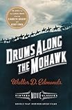 Drums Along the Mohawk: A Vintage Movie Classic (English Edition) by 
