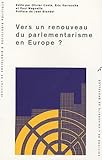 Image de Vers un renouveau du parlementarisme en Europe ?