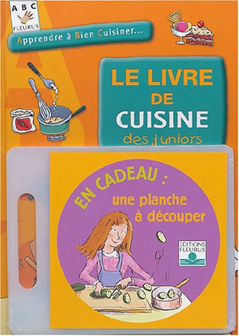 couverture de : Le livre de cuisine des juniors