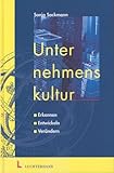 Unternehmenskultur: Analysieren - Entwickeln - Verändern. Mit Checklisten, Fragebogen und Fallstudien by 