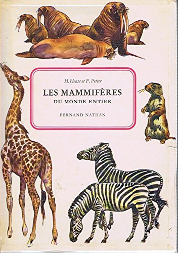 Les Mammifères du Monde Entier en ligne Les Mammifères du Monde Entier en ligne