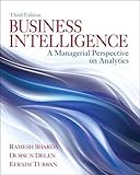 Business Intelligence: A Managerial Perspective on Analytics by 