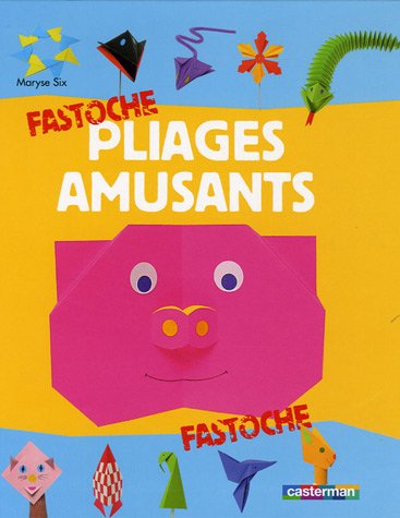 couverture de : Pliages amusants