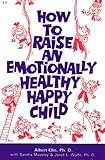 Image de How to Raise an Emotionally Healthy, Happy Child