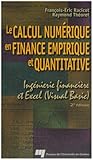 Image de Le calcul numérique en finance empirique et quantitative : ingénierie financière et Excel