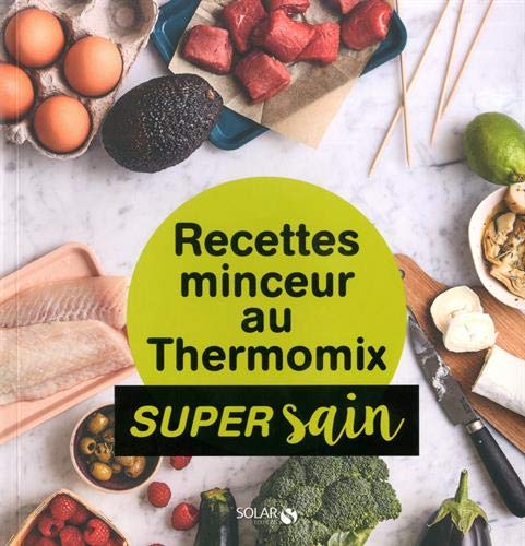 Télécharger Recettes minceur au Thermomix Francais PDF