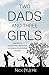 Two Dads and Three Girls: Searching for Sexual Identity, Falling in Love, and Building a Family through Surrogacy (English Edition) by 