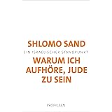 Warum ich aufhöre, Jude zu sein: Ein israelischer Standpunkt