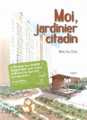 couverture de : Moi, jardinier citadin