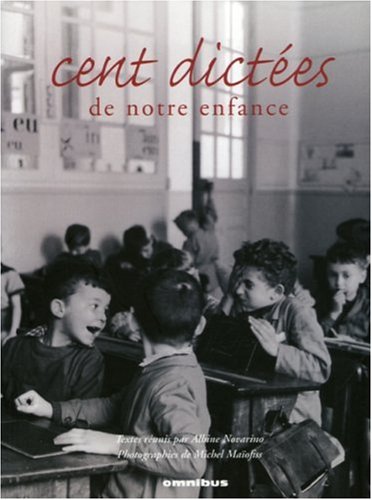 couverture de : Cent dictées de notre enfance couverture de : Cent dictées de notre enfance