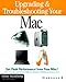 Produktbild Upgrading & Troubleshooting Your Mac: IMac, G3, Powerbook (Apple S.)