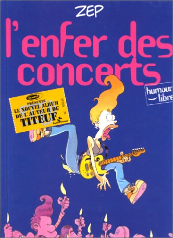 couverture de : L'enfer des concerts