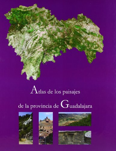 Download Atlas de los paisajes de la provincia de Guadalajara