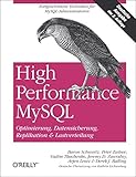 Image de High Performance MySQL / Optimierung, Backups, Replikation und Lastverteilung: 2. Auflage