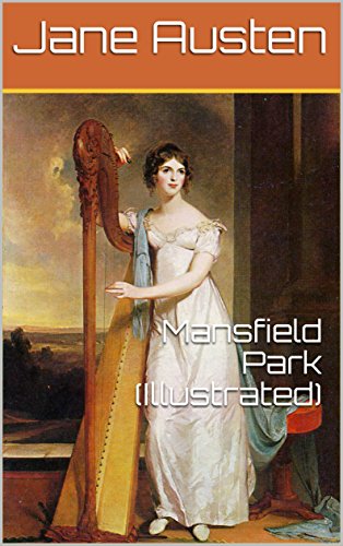 Télécharger Mansfield Park (Illustrated) (English Edition) livre En ligne