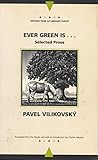 Cover zum Buch Ever Green Is...: Collected Prose