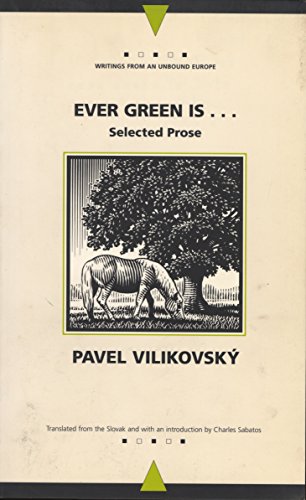 Cover zum Buch Ever Green Is...: Collected Prose