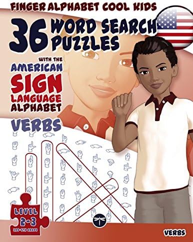 Finger Alphabet Cool KIDS - 36 Word Search Puzzles With The American Sign Language Alphabet: Verbs: Cool Kids Volume 02: Verbs