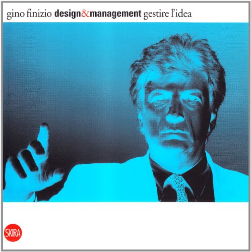 Download Design e management. Gestire l'idea Download Design e management. Gestire l'idea