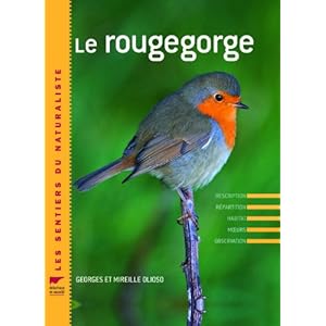 Le Rougegorge. Description, répartition, habitat, moeurs, observation Livre en Ligne - Telecharger Ebook