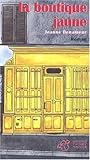 La boutique jaune