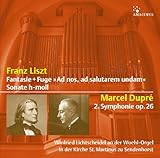 Franz Liszt: Fantasie Ad nos, ad salutarem undam + Sonate h-moll (Orgelfassung von Bernhard Haas) - Winfried Lichtscheidel