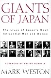 Giants of Japan: The Lives of Japan's Greatest Men and Women by 