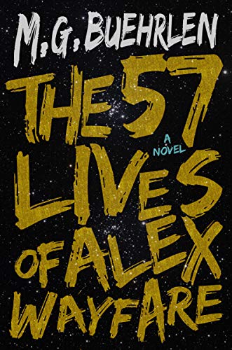The 57 Lives of Alex Wayfare: A Novel (English Edition)