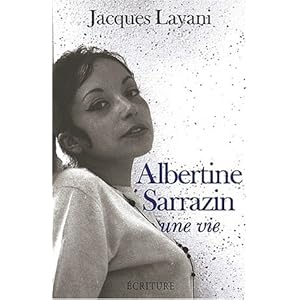 Albertine Sarrazin. Une vie Livre en Ligne Albertine Sarrazin. Une vie Livre en Ligne - Telecharger Ebook