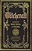 Witchcraft: A Handbook of Magic Spells and Potions (Mystical Handbook) by 