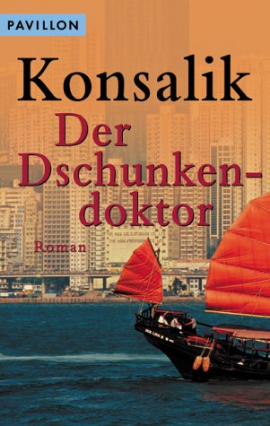 Der Dschunkendoktor