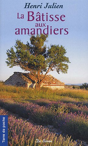 La Batisse aux amandiers