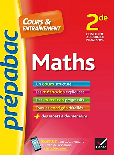 Download Maths 2de - Prépabac Cours & entraînement : cours, méthodes et exercices progressifs (seconde) (Cours et entraînement)