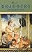 Dandelion Wine: A Novel (Grand Master Editions) by Ray Bradbury