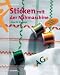 Produktbild Sticken mit der Nähmaschine - Ideal für Einsteiger