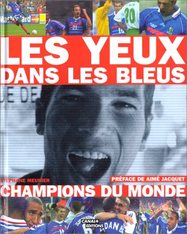 Les Yeux dans les Bleus en ligne Les Yeux dans les Bleus en ligne