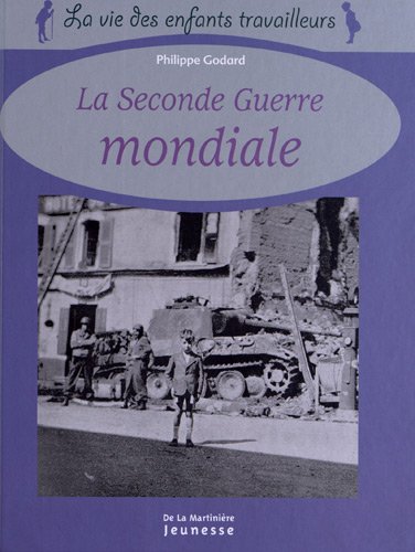 couverture de : La seconde guerre mondiale