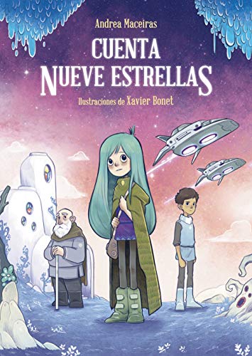 Cuenta nueve estrellas (Literatura Infantil (611 Años)Narrativa Infantil)