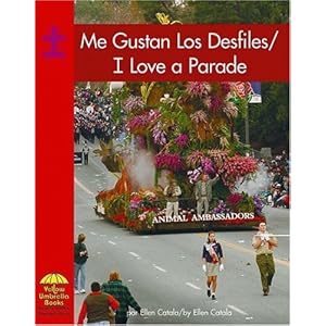Me Gustan Los Desfiles/I Love a Parade (Yelow Umbrell Books)