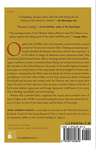 Orphans of the Cold War: America and the Tibetan Struggle for Survival