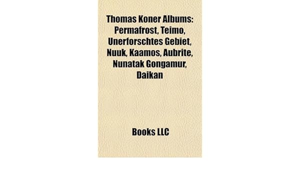 Buy Thomas Koner Albums Book Online At Low Prices In India Thomas Koner Albums Reviews Ratings Amazon In amazon in