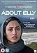 About Elly (2009) ( Darbareye Elly ) [ Origine UK, Nessuna Lingua Italiana ]