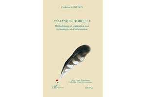 Analyse sectorielle: Méthodologie et application aux technologies de l'information