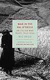 War in Val d'Orcia: An Italian War Diary, 1943-1944 (New York Review Books Classics) by