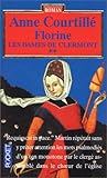 Florine Les dames de Clermont, tome 2