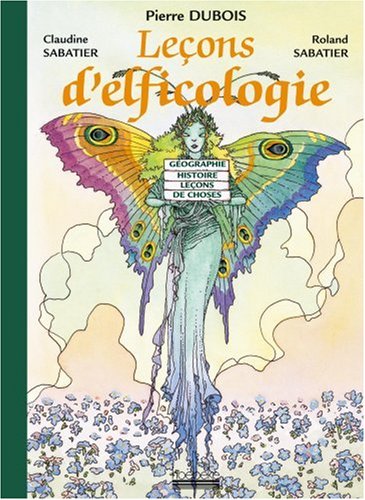 Leçons d'elficologie