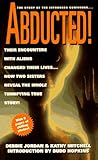 Abducted!: The Story of the Intruders Continues Abducted!: The Story of the Intruders Continues