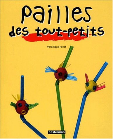 couverture de : Pailles des tout-petits